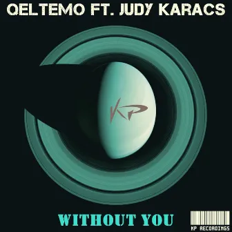 Without You by Judy Karacs