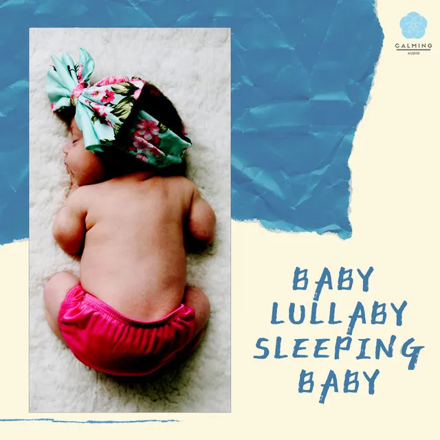 Babies Songs for Sleep (Baby Lullaby)