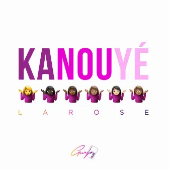 KA NOU YÉ by LaRose