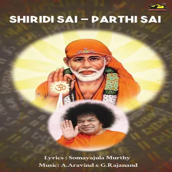 Shiridi Sai - Parthi Sai by T. Srinivas