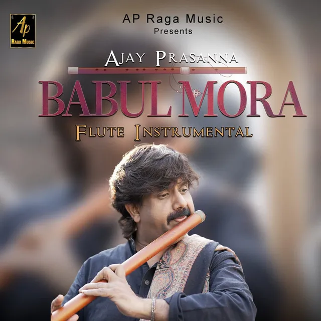 Babul Mora Instrumental