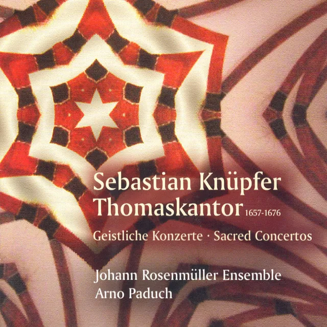 Knupfer, S.: Sacred Concertos