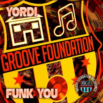 Funk You by Yordi