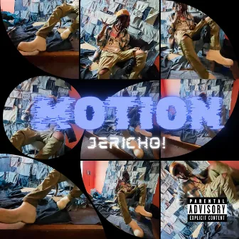 Motion! by Jericho!