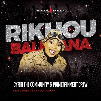 Rikhou Balelana by Cyria the community