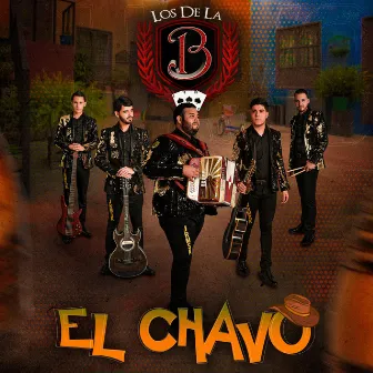 El Chavo by Los de la B