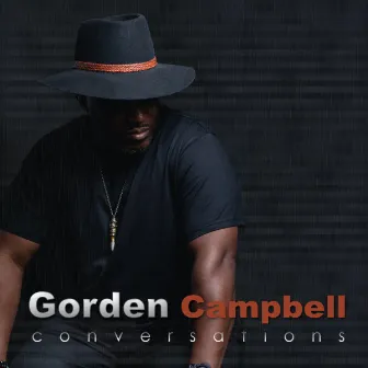 Conversations by Gorden Campbell