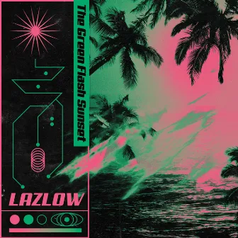 The Green Flash Sunset by LAZLOW