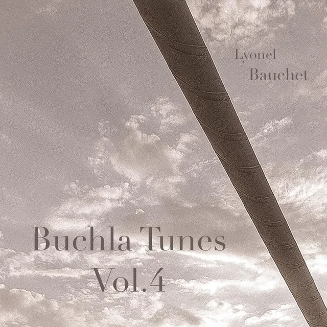 Buchla Tunes, Vol. 4