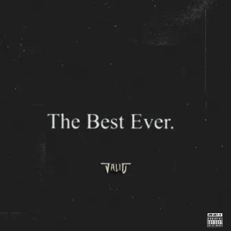 The Best Ever by J V S U N