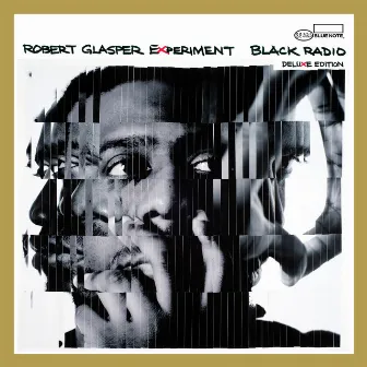 Black Radio (Deluxe Edition) by Robert Glasper