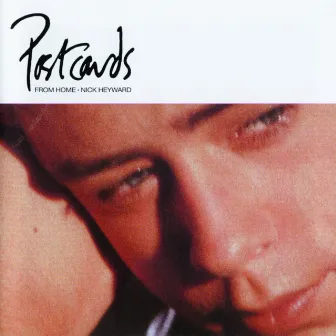 Postcards From Home by Nick Heyward