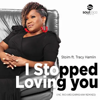 I Stopped Loving You by Stoim