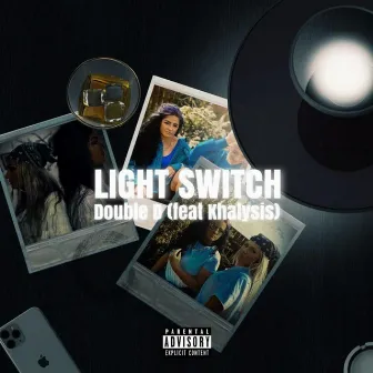 Light Switch by Double D Aka King David