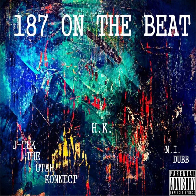 187 on the Beat