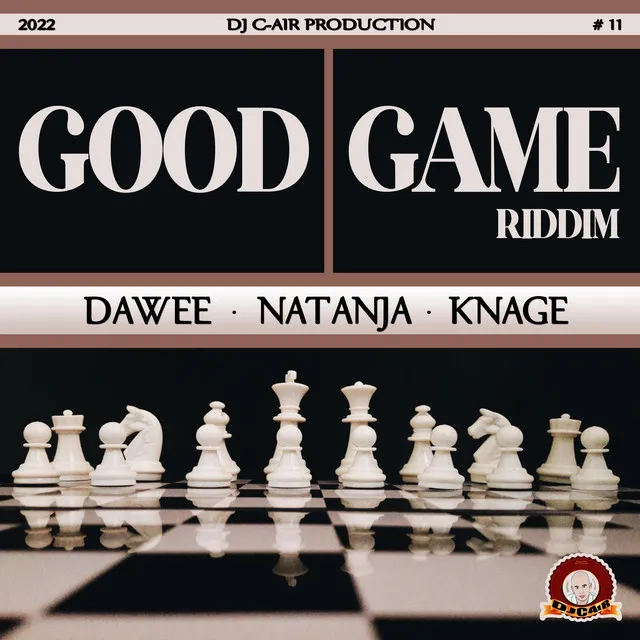 GOOD GAME RIDDIM - Extended Mix