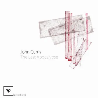 The Last Apocalypse by John Curtis