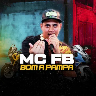 Bom A Pampa by MC FB