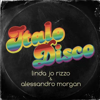 Italodisco by Alessandro Morgan