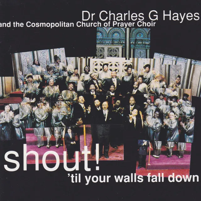 Shout! 'til Your Walls Fall Down