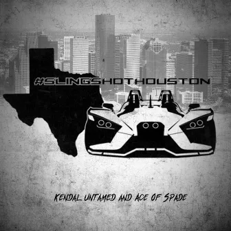 #Slingshot Houston by Ace of Spade