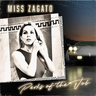 Perks of the Job by Miss Zagato