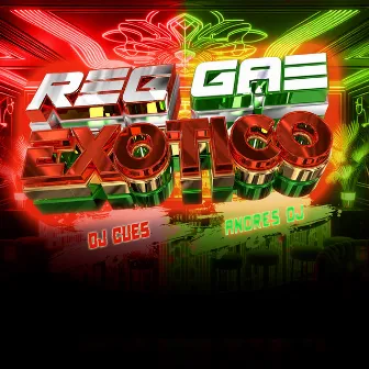 REGGAE EXOTICO by Andres Dj