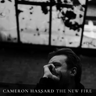 The New Fire by Cameron Hassard