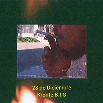 28 de Diciembre by Kronte B.I.G