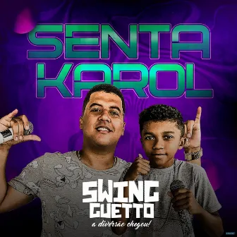 Senta Karol by Swing Guetto