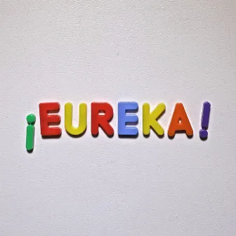 EUREKA! by Eureka The Butcher