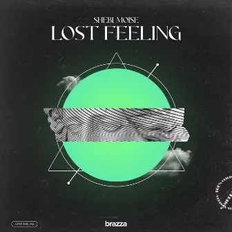 Lost Feelings by Shebi