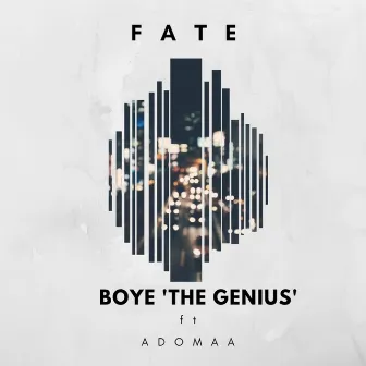 Fate by Boye 'The Genius'