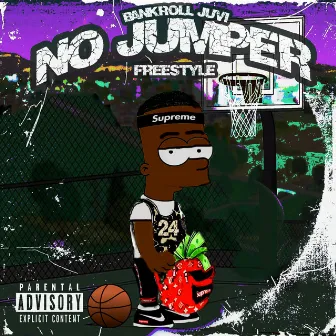 No Jumper Freestyle by Bankroll Juvi