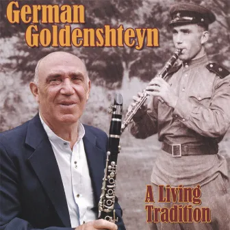 A Living Tradition by German Goldenshteyn