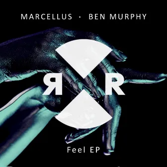 Feel EP by Ben Murphy