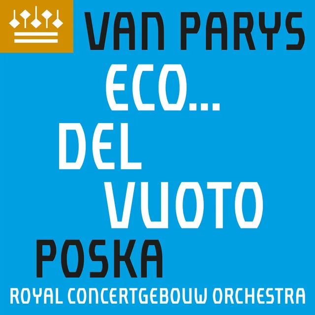 Van Parys: Eco... del vuoto (in memoriam Luc Brewaeys)