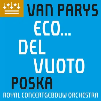 Van Parys: Eco... del vuoto (in memoriam Luc Brewaeys) by Annelies Van Parys