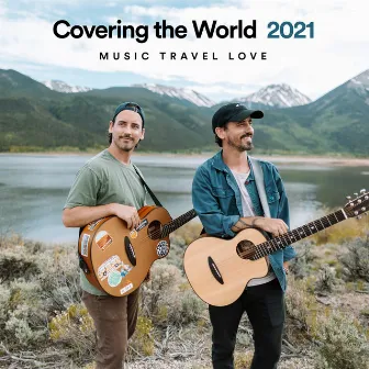 Covering the World (2021) by Music Travel Love