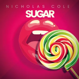 Sugar by Nicholas Cole