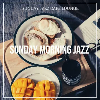 Sunday Morning Jazz by Sunday Jazz Cafe Lounge