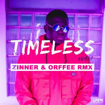 Timeless (Zinner & Orffee Mix) by Zinner & Orffee