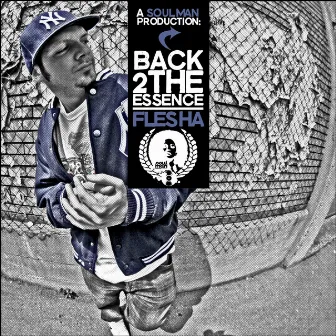 Back 2 The Essence by Flesha