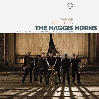 One of These Days by The Haggis Horns