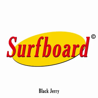 Black Jerry by Surfboard C