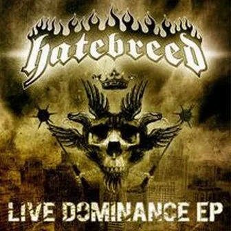 Live Dominance 4-track Radio Sampler by Hatebreed