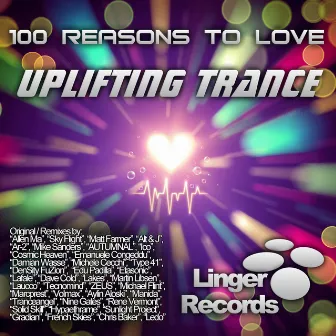 100 Reasons to love Uplifting Trance by Allen Ma & Sky Flight