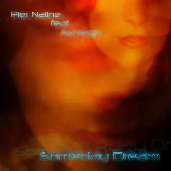 Someday Dream by Pier Naline