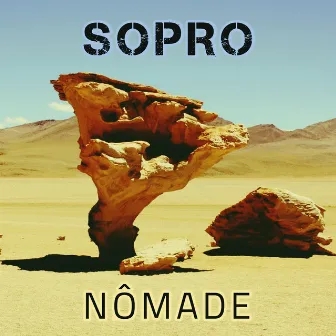 Nômade by Sopro