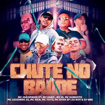 Chute No Balde by DJ WN